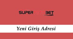 Supertotobet855 Adresi - Süpertotobet Mobil Giriş - Süpertotobet 855